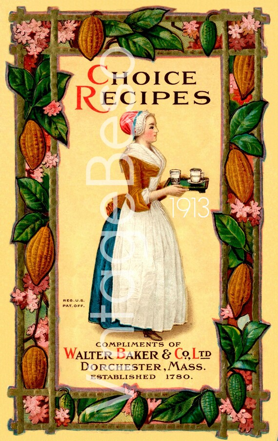1913 Recipes Chocolate and Cocoa Recipes by Miss Parloa Home Made Candy by Mrs Janet McKenzie Hill • Watermarked PDF Only