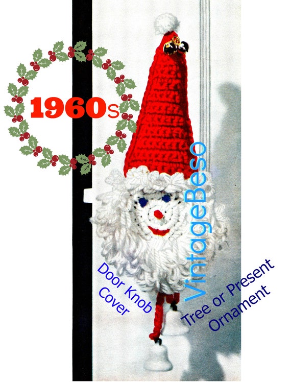 Santa Crochet Pattern • Vintage 1960s Santa Doorknob Cover • Tree Ornament • Gift Decoration • Watermarked PDF Only • Crochet Christmas