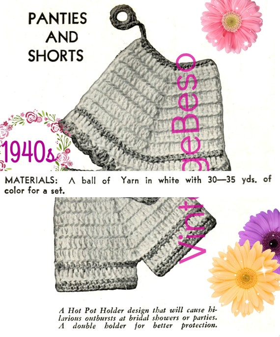 Panties and Shorts Potholder CROCHET Pattern Vintage 1940s Cute