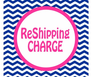 ReShipping Charge