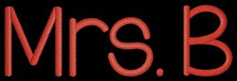 May include: Red embroidered text on a black background that reads "Mrs. B."