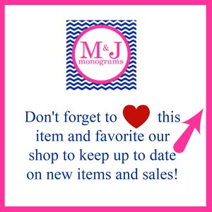May include: A pink and white chevron pattern with the text "M&J monograms" in a circle. The text "Don't forget to this item and favourite our shop to keep up to date on new items and sales!" is below the chevron pattern.