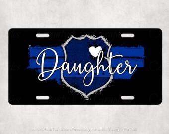 Daughter Back The Blue License Plate - Blue Line Badge Series Gift - Public Safety Vanity Plate - Police Family Law Enforcement Auto Car Tag