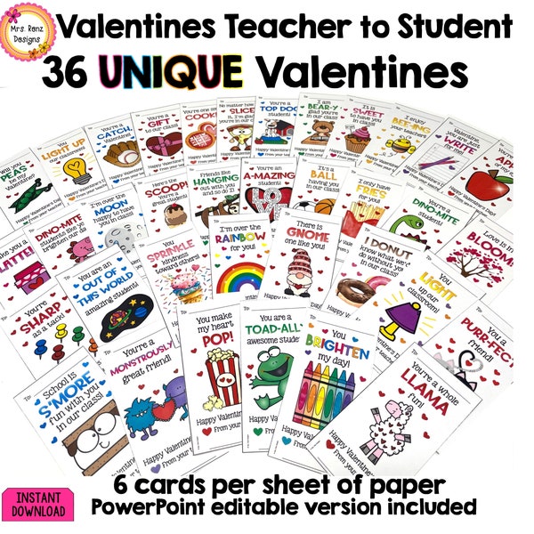 36 Unique Valentines for Teachers to Give Students - From Teacher to Student Valentines You Can Edit w PowerPoint - 36 Different Valentines!