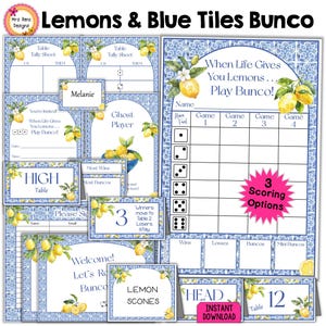 May include: A collection of printable Bunco game materials featuring a blue and white tile pattern with yellow lemon illustrations. The set includes scorecards, table signs, invitations, and tally sheets with text such as When Life Gives You Lemons Play Bunco, High Table, and 3 Scoring Options.