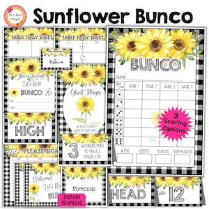May include: A collection of printable Sunflower Bunco game materials. The design features sunflowers, black and white checkered patterns, and various game elements like score sheets, invitations, and table markers. The text includes "Sunflower Bunco", "Instant Download", and "3 Scoring Options".