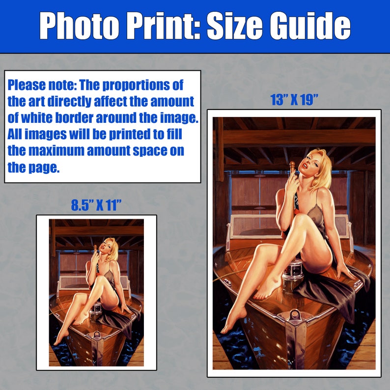 May include: A size guide for photo prints with two examples of different sizes. The guide explains that the proportions of the art directly affect the amount of white border around the image. All images will be printed to fill the maximum amount of space on the page. The first example is an 8.5 inch by 11 inch print and the second example is a 13 inch by 19 inch print.