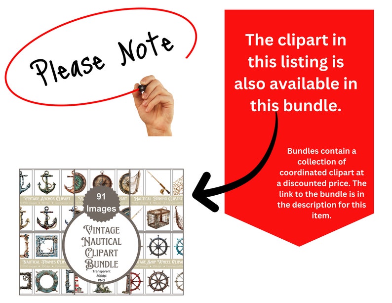 Peut inclure: Une illustration num&eacute;rique d'un pack de clipart sur le th&egrave;me nautique avec 91 images. Le pack comprend des ancres, des cannes &agrave; p&ecirc;che, des roues de bateau et plus encore. Le texte "Please Note" est &eacute;crit en rouge sur fond blanc. Le texte "The clipart in this listing is also available in this bundle." est &eacute;crit en blanc sur fond rouge. Le texte "Bundles contain a collection of coordinated clipart at a discounted price. The link to the bundle is in the description for this item." est &eacute;crit en noir sur fond blanc.