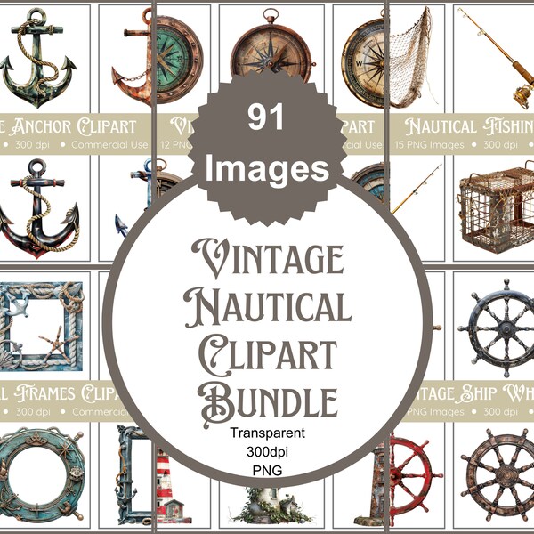 Vintage Nautical Clipart Bundle | 91 PNGs | Anchors, Ship Wheels, Compasses, Fishing, Nautical Frames, and Lighthouses | Coastal Clipart