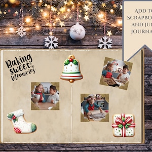 Peut inclure: Une page de scrapbooking avec le texte "Baking Sweet Memories" et des images d'enfants en train de cuisiner. La page pr&eacute;sente &eacute;galement une cloche en pain d'&eacute;pices, une chaussette en pain d'&eacute;pices et une bo&icirc;te cadeau en pain d'&eacute;pices.