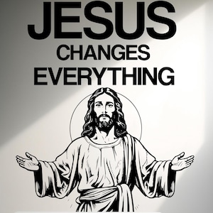 Jesus Changes Everything, Religious Wall Sign, Christian Wall Words, Church Sanctuary Wall Art, Church Wall Decor, Religious Wall Art  527LU