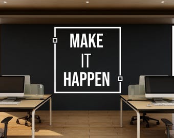 Make it happen Work Quote Decal for Office Employee, Motivational Inspirational Teamwork Wall Decal Sticker Decor for Office 464LU