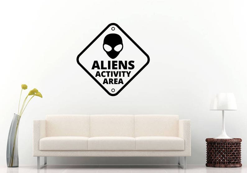 Alien Activity Area Sign UFO Space Sign Wall Sticker Decal Vinyl Mural Decor Art L2342