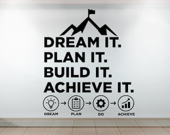 Dream It, Plan it, Build It, Achieve it wall decal Office wall decal Office wall decor Enterpreneur Gift Wall decal, Wall stickers 1290RS