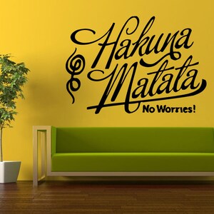 Autocollant Mural Vinyle Hakuna Matata - Déco Citation - Neuf Fabriqué Aux USA