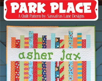 Park Place Quilt Pattern by Sassafras Lane Designs