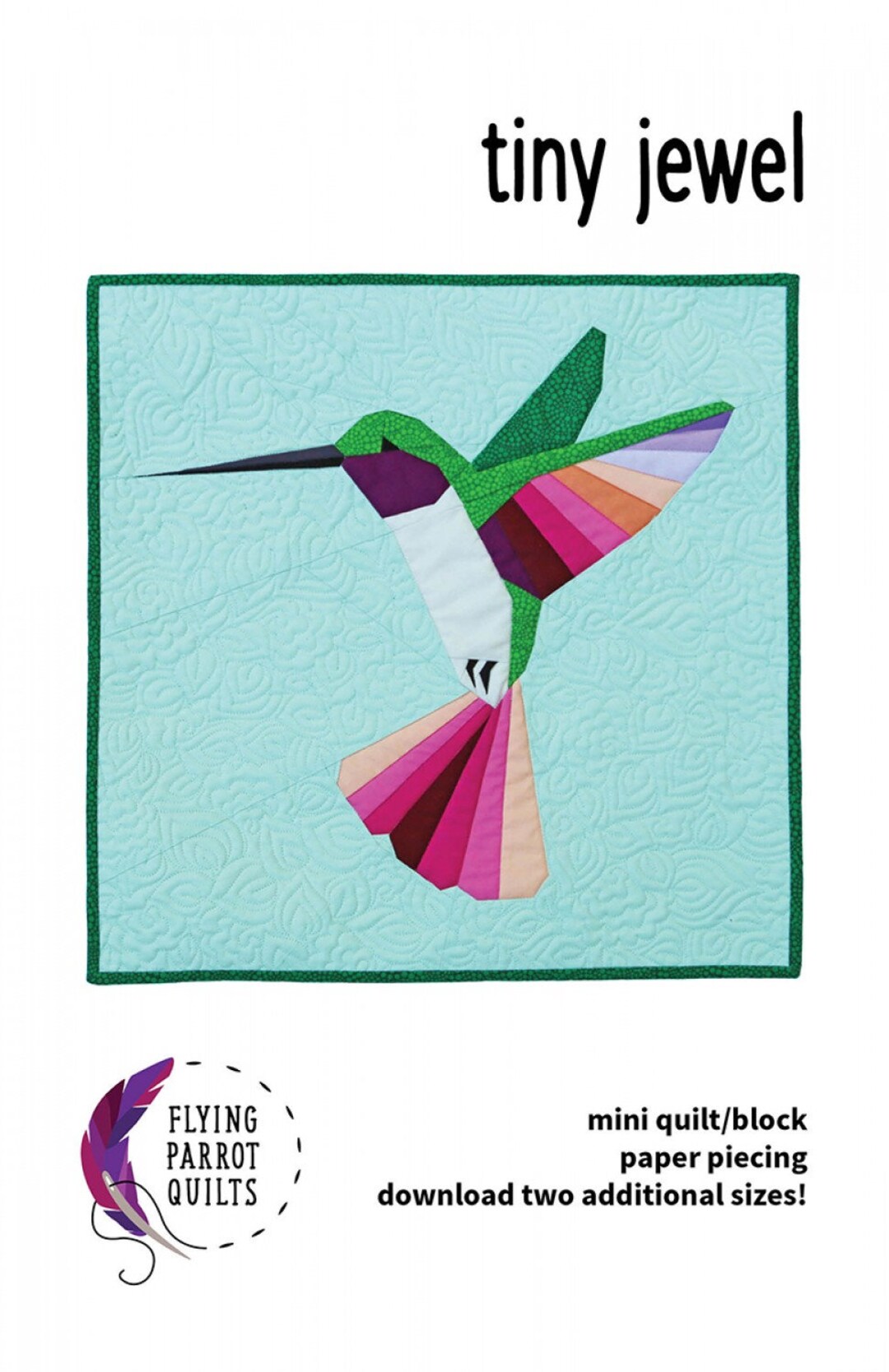 Tiny Jewel Paper Pieced Hummingbird Mini Quilt Pattern by Flying Parrot ...