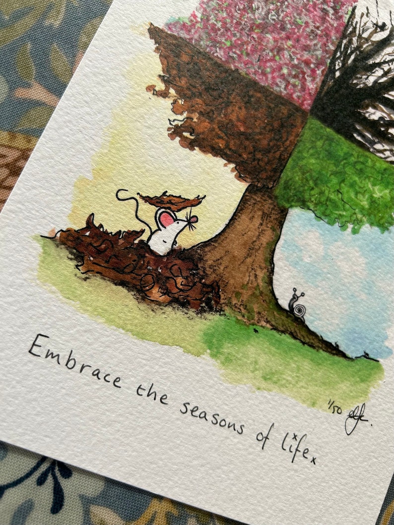 Embrace the seasons of life A5 Little Mouse Print image 2