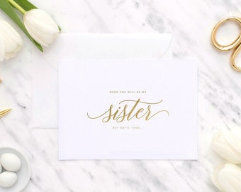 Soon you will be my sister card, will you be my bridesmaid card, bridesmaid proposal card, bridesmaid proposal, be my bridesmaid