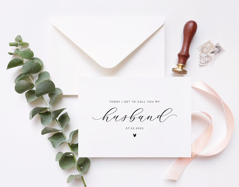 Personalized wedding day card reading “Today I Get to Call You My Husband” with custom date, minimalist bride to groom wedding card styled with envelope, ribbon, and eucalyptus.