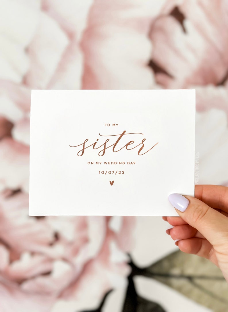 To my Sister on my Wedding Day Card, Wedding Day Card, Card for Sister, To my Sister Card, Wedding Day Cards, Wedding Thank You Card image 1