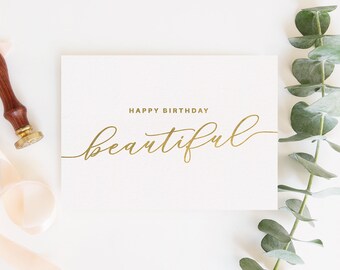 Happy Birthday Beautiful, Happy Birthday Card, Birthday Card for Her, Birthday Card, Birthday Card for Wife, Birthday Card for Girlfriend