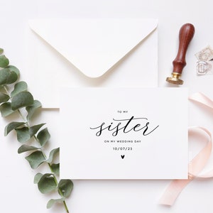 To my Sister on my Wedding Day Card, Wedding Day Card, Card for Sister, To my Sister Card, Sister Wedding Card, To my Sister, Sister Wedding Day Card, To my Sister on my Wedding Day, Wedding Day Cards, Wedding Gift, Wedding Thank you Card