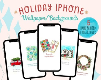 Hand Watercolored Holiday Christmas Phone Wallpapers (Set of 5) Digital Download - iPhone Background Wallpaper