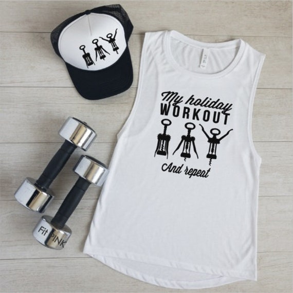 Funny Christmas Shirt Wine Shirt Workout Tank Tops My Holiday Workout And Repeat Women S Shirts Gym Tank Top Fitness Tanks Christmas