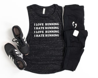 I Love Running, I Hate Running, Running Shirts, Funny Slogans, Workout Muscle Tees, Workout Clothes, Funny Gym Shirts, Gift For Runner