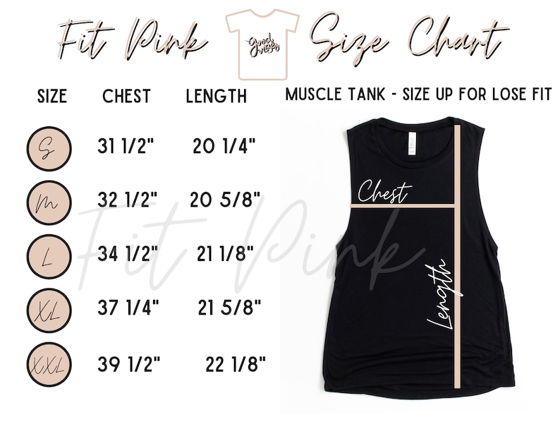 May include: Black muscle tank size chart with chest and length measurements in inches. Sizes range from S to XXL, with chest measurements from 31 1/2" to 39 1/2" and lengths from 20 1/4" to 22 1/8". The text "Fit Pink" is at the top.