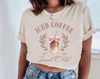 Iced Coffee Social Club Shirt - Girls Club Shirt - Cute Casual Tshirt - Coffee Lover Gift - Gifts for Her - Soft Girl Aesthetic