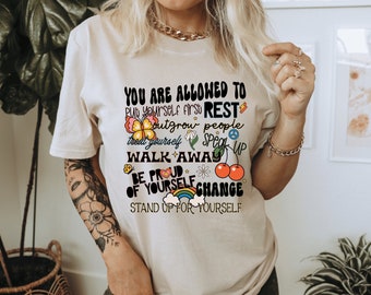 You Are Allowed To Rest Shirt - Self Love Affirmation - Empowering Tshirt - Gifts for Moms - Trendy Positive Self Care Tee -Gifts for Friend