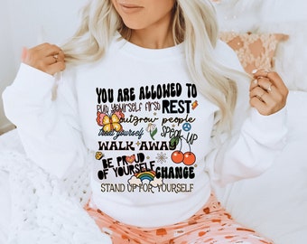 You Are Allowed To Rest Sweatshirt - Empowering Crewneck - Trendy Positive Affirmations - Self Care Gifts for Friends - Mother's Day Gifts