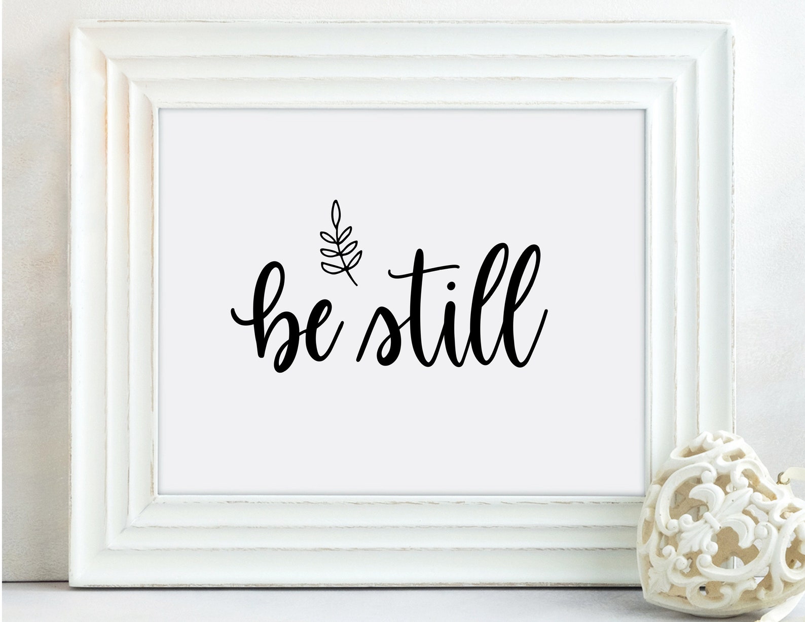 Be Still Poster Be Still Printable Art Be Still Print | Etsy