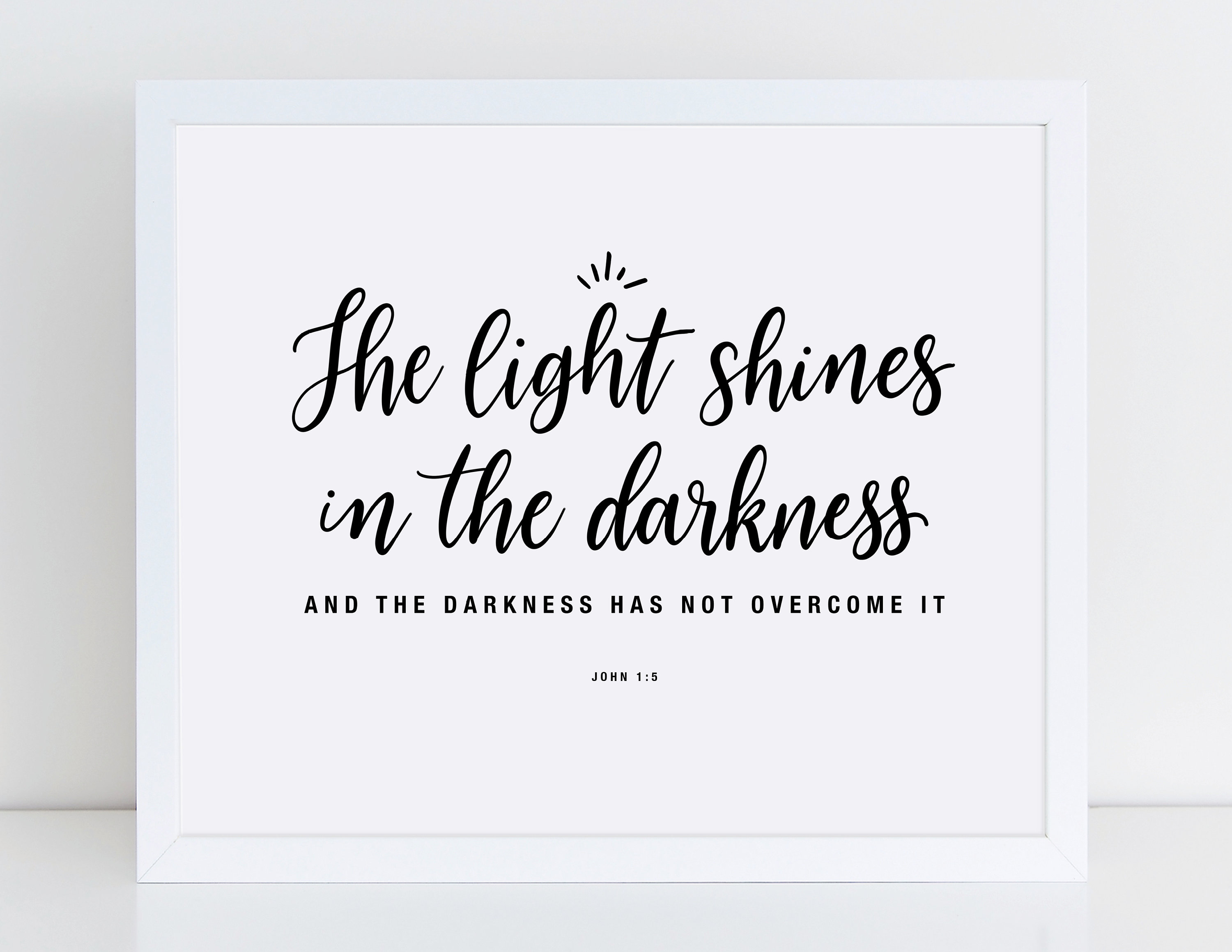 Bible Verse Print the Light Shines in the Darkness John 15 Etsy