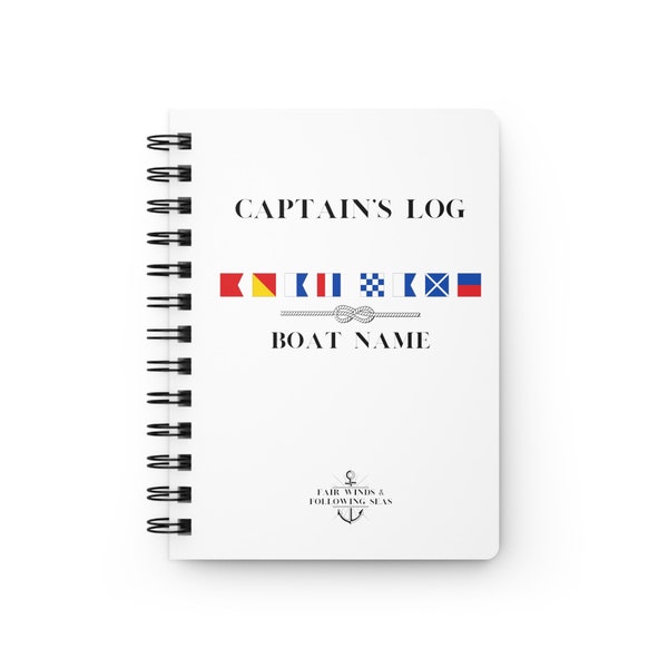 Personalized Captain's Log, Ships Log, Custom Boat Name Log, Gift for Boater, Gift for sailor, Custom Nautical Journal, Travel Journal