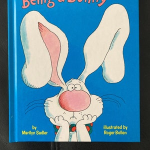 Vintage Hardcover It es Not Easy Being a Bunny Buch von Marilyn Sadler, Illustriert von Roger Bollen Copyright 1983