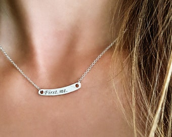 First Me Necklace, Custom Quote Necklace, Personalized Text Necklace, Quote Necklace, Personalized Jewelry, Engraved, Motivation necklace