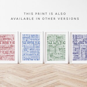 May include: Four framed wall art prints featuring word clouds of regional slang. The red print says TALK BRITISH TO ME, the blue says TALK SCOTTISH TO ME, the green says TALK SAFFA TO ME, and the dark blue says TALK AUSSIE TO ME. Text above reads THIS PRINT IS ALSO AVAILABLE IN OTHER VERSIONS.