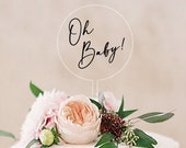 Cake Topper Baby Shower, Oh Baby, Modern Acrylic Shower Cake Topper, Baby shower decorations, Acrylic Baby Shower Decor Modern -nc