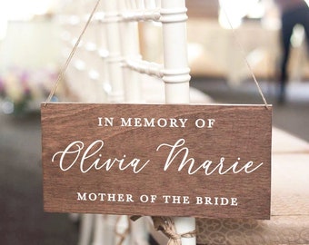 In memory sign, memory chair sign for loved one, in memory wedding sign, in memory sign, wood chair sign, reserved sign, wooden sign MEM004
