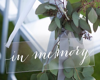 In memory sign, acrylic wedding memory sign, Wedding Reserved Sign, chair sign, hanging memory sign, acrylic wedding sign, wedding MEM002-nc