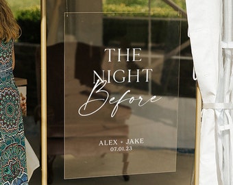 The Night Before Sign, Wedding Welcome Sign, Rehearsal Dinner Sign, Modern Acrylic Wedding Sign Wedding Sign Frosted White Black Sign TNB001