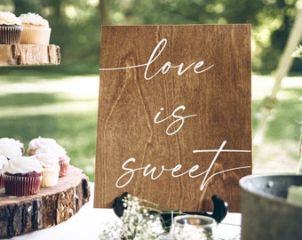 Love is Sweet Wooden Wedding Sign, dessert table sign for wedding, wood wedding signs, rustic wedding decor, modern wood wedding, wood -nc