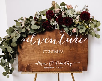 Wedding Welcome Sign - Adventure Continues - Wedding Signs - Wood Wedding Sign - Wooden Wedding Signs - Wood - Rustic Wood Wedding Sign -c