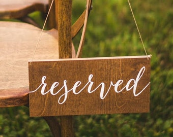 Reserved Sign, Wedding Reserved Sign, Reserved Wedding Sign, Reserved Chair Sign, Reserved Table Sign, Wooden Wedding Signs, Wedding RES002