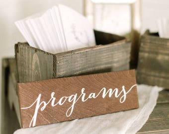 Programs Sign - Wooden Wedding Signs - Wood -nc