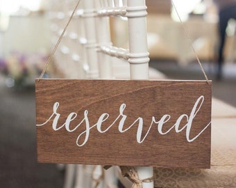 Reserved Sign, Wedding Reserved Sign, Reserved Wedding Sign, Reserved Chair Sign, Reserved Table Sign, Wooden Wedding Signs, Wedding RES001