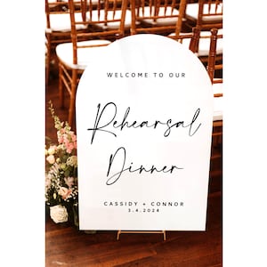 Rehearsal dinner sign, the night before sign, arch acrylic wedding welcome sign, rehearsal dinner decor, acrylic welcome sign signage TNB011